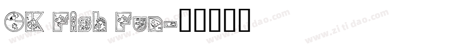 CK Fish Fun字体转换